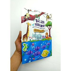 Sách Bóc Dán Thông Minh - Luyện Tay Thật Khéo, Luyện Mắt Thật Tinh - Động Vật Mà Em Thích