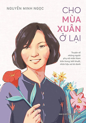 Sách - Cho mùa xuân ở lại