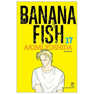 Banana Fish - Tập 17 - Tặng Kèm Postcard Giấy