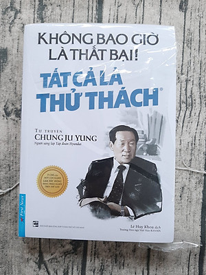 Không Bao Giờ Là Thất Bại! Tất Cả Là Thử Thách