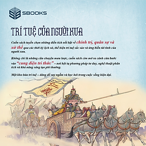 COMBO 4 - (TRÍ TUỆ CỦA NGƯỜI XƯA - ĐẠO LÝ NGƯỜI XƯA - HIỂU NGƯỜI để DÙNG NGƯỜI - CỔ HỌC TINH HOA) - MINH TRIẾT PHƯƠNG ĐÔNG