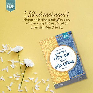 Cân Bằng Cảm Xúc, Cả Lúc Bão Giông - Free Book Care 