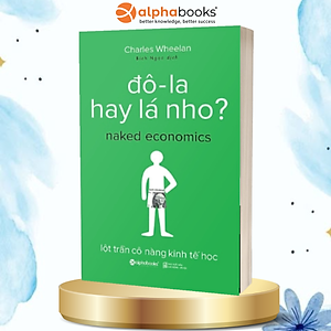 Đô-La Hay Lá Nho? (Tái Bản 2017)