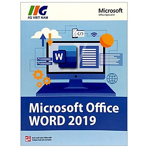 Microsoft Word 2019 (Tái Bản 2024)