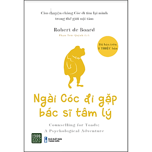 NGÀI CÓC ĐI GẶP BÁC SĨ TÂM LÝ ( BÌA CỨNG)
