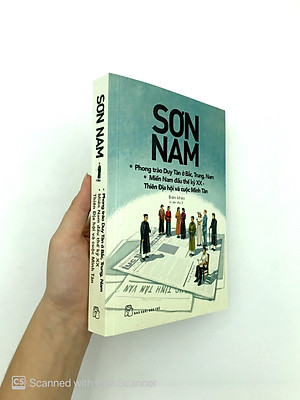 Sách Sơn Nam - Phong Trào Duy Tân Ở Bắc, Trung, Nam - Miền Nam Đầu Thế Kỷ XX - Thiên Địa Hội Và Cuộc Minh Tân