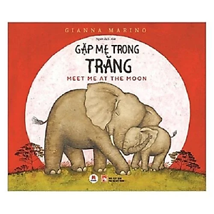 Combo Truyện Tranh Thiếu Nhi Hay và Hấp Dẫn: Theo Bài Hát Của Cha + Gặp Mẹ Trong Trăng (những câu truyện ý nghĩa cùng hình ảnh sống động tạo cho bé cảm giác thích thú)