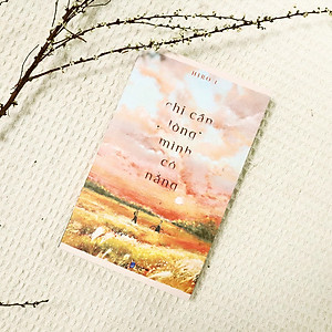 Sách Chỉ Cần Lòng Mình Có Nắng