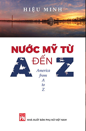Nước Mỹ từ a đến z