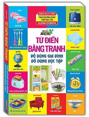 Sách Từ điển bằng tranh - Đồ dùng gia Đình, Đồ dùng học tập