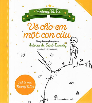 Vẽ Cho Em Một Con Cừu - Sách Tô Màu Hoàng Tử Bé
