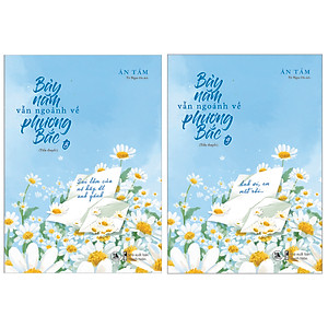 Sách Bảy Năm Vẫn Ngoảnh Về Phương Bắc (Tập 8+9)