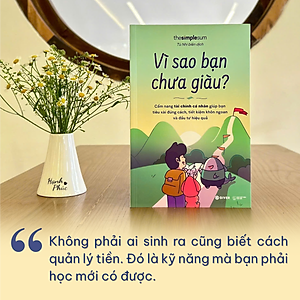 Sách - Vì Sao Bạn Chưa Giàu? - Cẩm Nang Tài Chính Giúp Bạn Tiêu Xài Đúng Cách, Tiết Kiệm Khôn Ngoan Và Đầu Tư Hiệu Quả