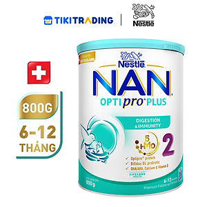 Sữa bột Nestlé NAN OPTIPRO PLUS 2 800g/lon với 5HMO Sản Xuất Tại Thụy Sĩ (6 - 12 tháng)