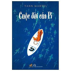 Cuộc Đời Của Pi ( Tái Bản 2019)
