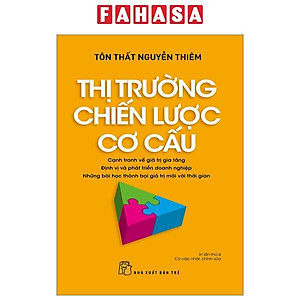 Thị Trường - Chiến Lược - Cơ Cấu