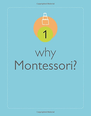 How To Raise An Amazing Child the Montessori Way, 2nd Edition