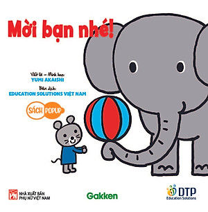 Sách Pop-Up - Mời Bạn Nhé