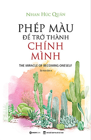 	Phép Màu Để Trở Thành Chính Mình _SGB