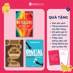 Combo Công Nghệ - Chuyển Đổi Số: Metaverse: Vũ Trụ Ảo Và Cuộc Cách Mạng Hoá Vạn Vật + Cuộc Cách Mạng Blockchain + Digital Transformation - Chuyển Đổi Số