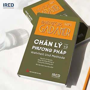 Sách - Chân lý và Phương pháp - Hans-Georg Gadamer - IRED Books