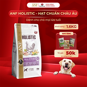 [1.6KG] ANF HOLISTIC - Thức ăn hạt cho chó dinh dưỡng đạt chuẩn Hoa Kỳ