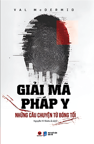 Sách Giải mã pháp y - Những câu chuyện từ bóng tối