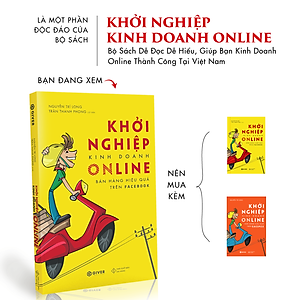 Khởi Nghiệp Kinh Doanh Online - Bán Hàng Hiệu Quả Trên Face.book