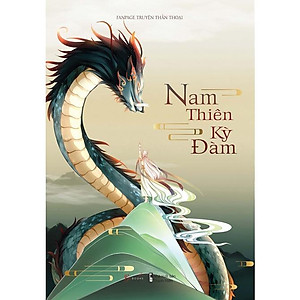 Sách  Nam Thiên Kì Đàm - Skybooks - BẢN QUYỀN