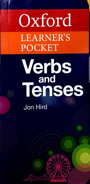 Sách Oxford Learner's Pocket Verbs And Tenses