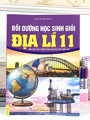Sách - Bồi Dưỡng Học Sinh Giỏi Địa Lí 11 - Biên soạn theo chương trình GDPT mới - ndbooks
