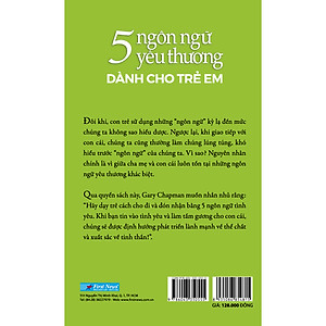 Sách 5 Ngôn Ngữ Yêu Thương Dành Cho Trẻ Em (Tái Bản)