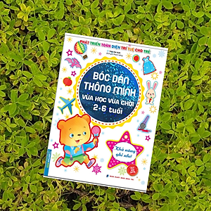 Sách Bóc Dán Thông Minh Vừa Học Vừa Chơi 2-6 Tuổi - Khả Năng Ghi Nhớ