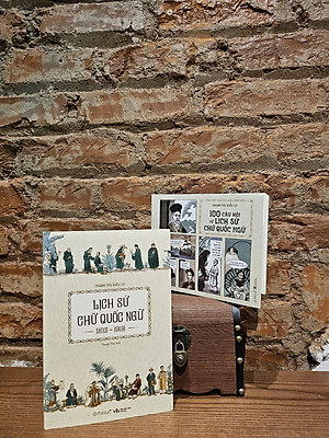 Combo Lịch Sử Chữ Quốc Ngữ ( 1615 -1919 ) + 100 Câu Hỏi Về Lịch Sử Chữ Quốc Ngữ - Phạm Thị Kiều Ly