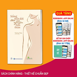 Sách Hay Sống Một Đời Theo Ước Nguyện Bản Thân - Gieo Trồng Hạnh Phúc