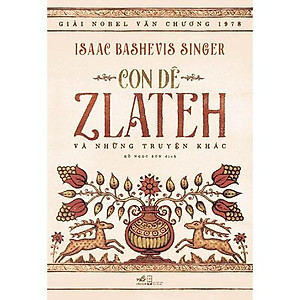 Sách - Con dê Zlateh và những truyện khác (tặng kèm bookmark thiết kế)