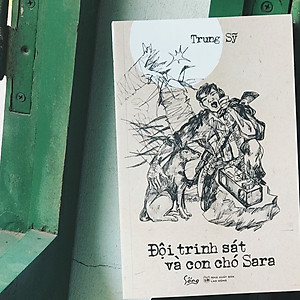 Sách Đội Trinh Sát Và Con Chó Sara