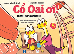 Bộ truyện tranh Cổ Oai ơi! Tập 4-5-6