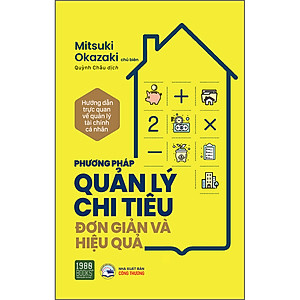 Sách Phương Pháp Quản Lý Chi Tiêu Đơn Giản Và Hiệu Quả