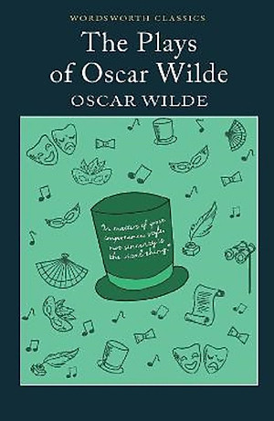 The Plays of Oscar Wilde