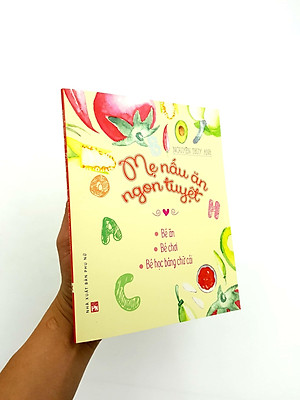 Sách Mẹ Nấu Ăn Ngon Tuyệt (Tập 1)