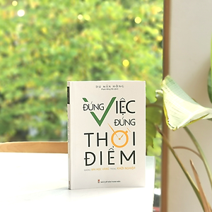 Sách Đúng Việc Đúng Thời Điểm