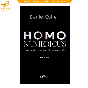 Sách - Homo Numericus: Con người trong kỷ nguyên số (Nhã Nam HCM)