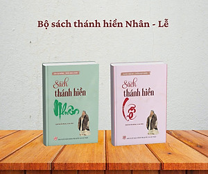 Combo Bộ sách thánh hiền Nhân Lễ