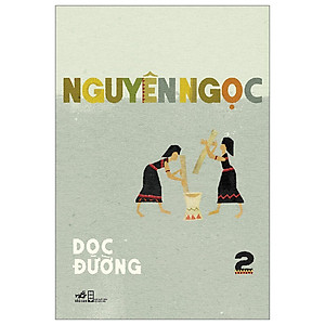 Dọc Đường - Tập 2 - Bản Quyền