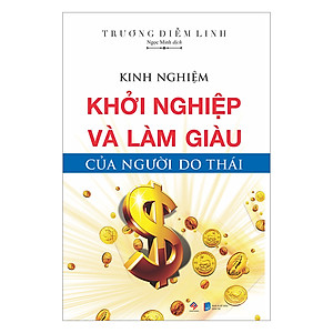 Kinh Nghiệm Khởi Nghiệp Và Làm Giàu Của Người Do Thái