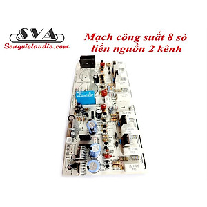 MẠCH CÔNG SUẤT 8 SÒ LIỀN NGUỒN STEREO