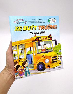 Sách Thế Giới Xe Cộ: Xe Buýt Trường_School Bus
