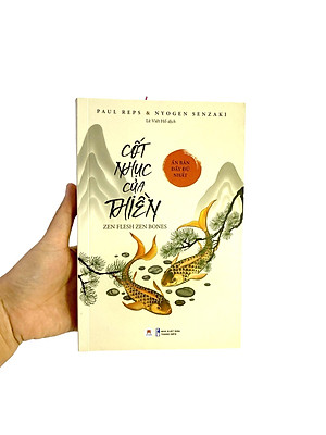 Sách Cốt Nhục Của Thiền (Ấn Bản Đầy Đủ Nhất)