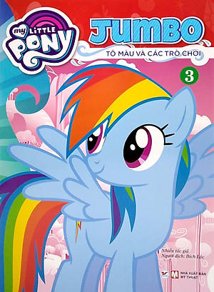 Sách My Little Pony - Jumbo Tô Màu Và Các Trò Chơi 3